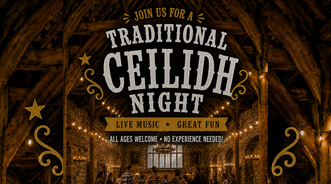 Traditional Ceilidh, Barn Dance Image of people dancing in the Banqueting Hall advertising a Traditional Ceilidh, Barn Dance