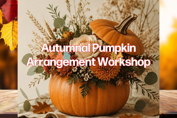 Autumnal background with leaves and orange colours with a pumpkin and flowers at the front displaying Autumnal Pumpkin Arrangement Workshop as text