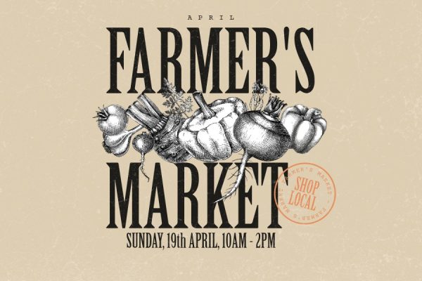 Banner with vegetables and a beige background, saying the April Farmers Market, Sunday 19th, 10am - 2pm.