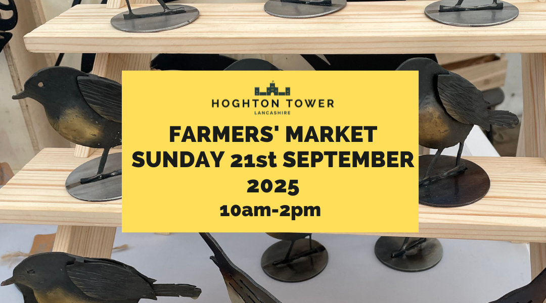 Farmers Market at Hoghton Tower on 17th August 2025 with event details and a trader selling decorative ornaments.